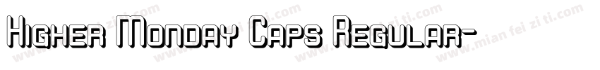 Higher Monday Caps Regular字体转换